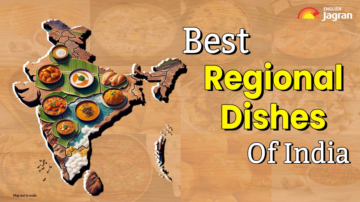 best regional dishes of india 1723447244944 5ZNLA3